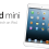 iPad 4, iPad Mini Debut